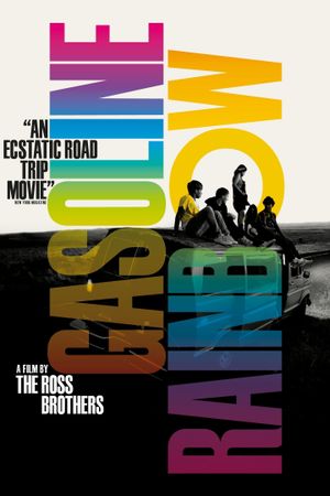 Gasoline Rainbow's poster