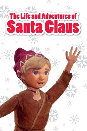 The Life & Adventures of Santa Claus's poster