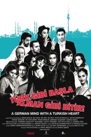 A Turkish Heart with a German Mind's poster image