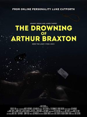 The Drowning of Arthur Braxton's poster
