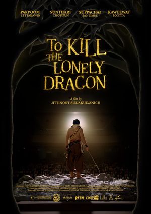 To Kill The Lonely Dragon's poster