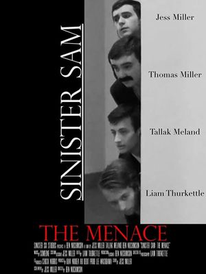 Sinister Sam: The Menace's poster