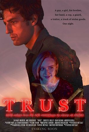 Trust (and Other Lies We Tell Ourselves to Sleep at Night)'s poster