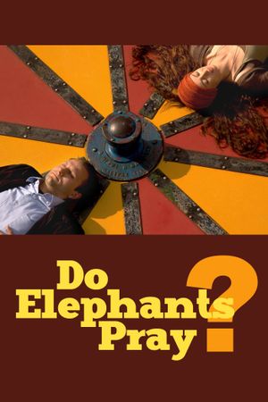 Do Elephants Pray?'s poster