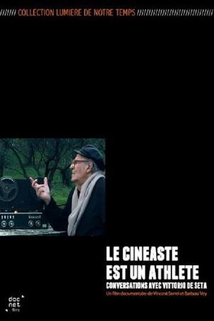 Vittorio De Seta: le cinéaste est un athlète's poster