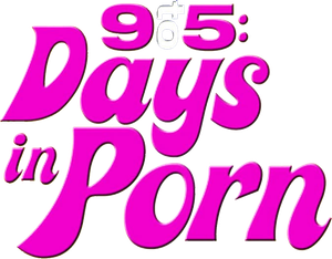 9 to 5: Days in Porn's poster