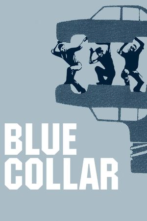 Blue Collar's poster
