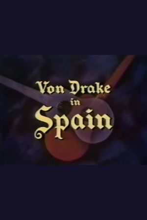 Von Drake in Spain's poster