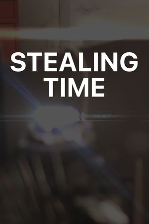 Stealing Time's poster image