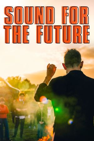 Sound for the Future's poster