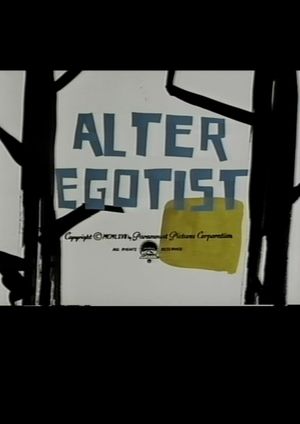 Alter Egotist's poster