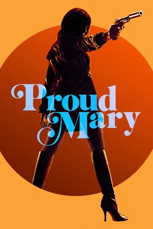 Proud Mary's poster