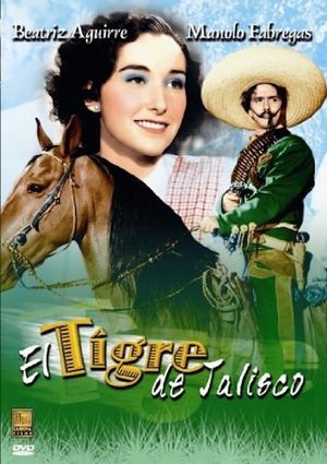 El tigre de Jalisco's poster