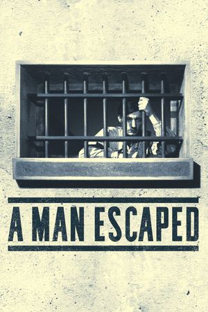 A Man Escaped's poster image