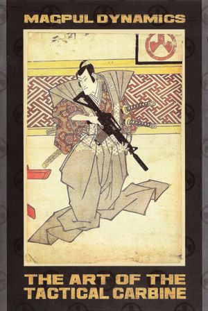 MD: The Art of the Tactical Carbine's poster