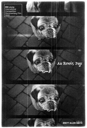 Au Revoir, Pugs's poster