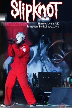 Slipknot: Sonisphere 2011's poster