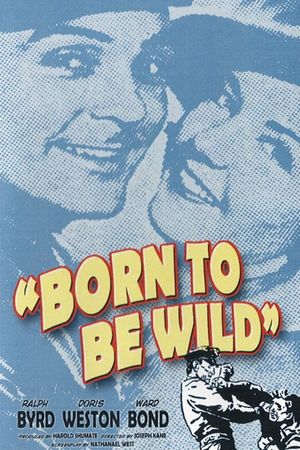 Born to Be Wild's poster