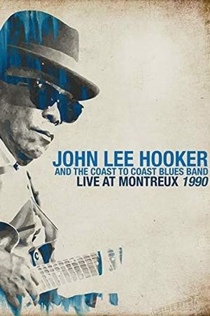 John Lee Hooker - Live At Montreux 1990's poster