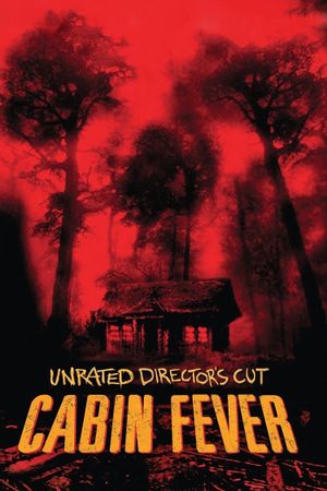 Cabin Fever's poster