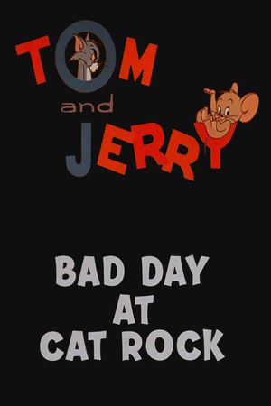 Bad Day at Cat Rock's poster