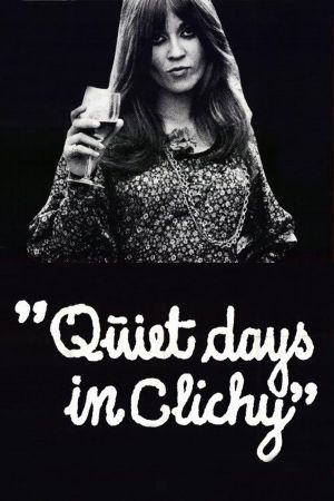 Quiet Days in Clichy's poster