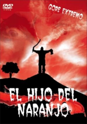 El Hijo del Naranjo's poster image