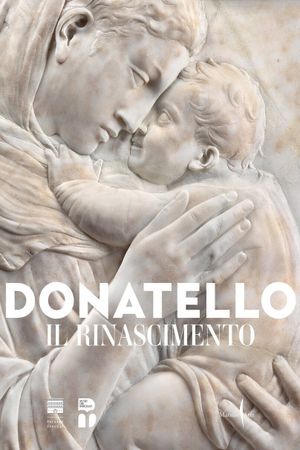 Donatello - Il rinascimento's poster