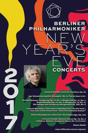 The Berliner Philharmoniker’s New Year’s Eve Concert: 2017's poster