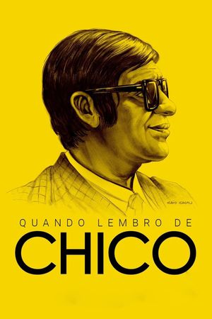 Quando Lembro de Chico's poster