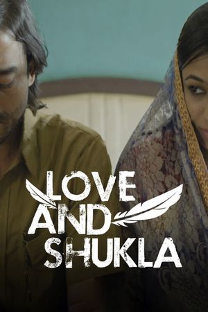 Love and Shukla's poster