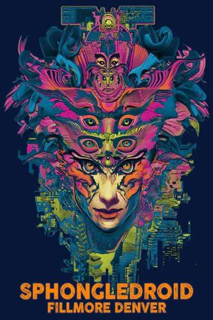 Shpongledroid: Live at the Fillmore Auditorium, Denver, CO's poster