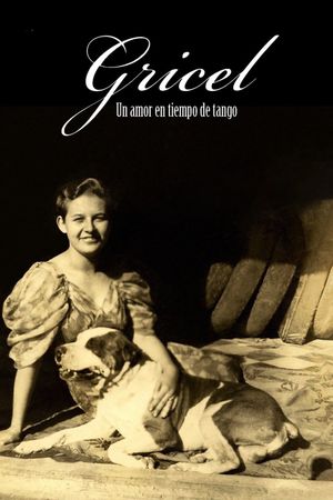 Gricel. Un amor en tiempo de tango.'s poster