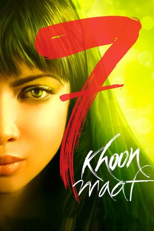 7 Khoon Maaf's poster