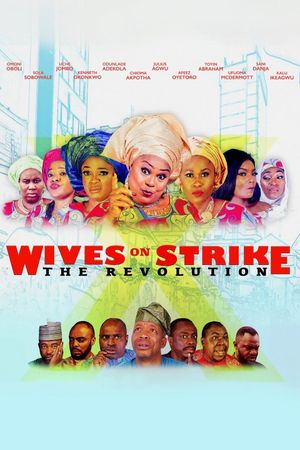 Wives on Strike: The Revolution's poster