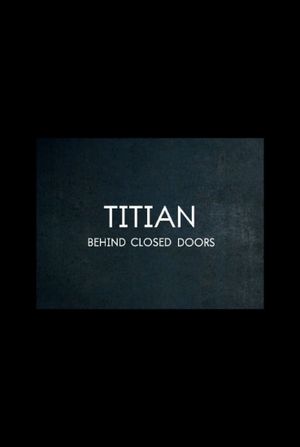 Titian – Behind Closed Doors's poster