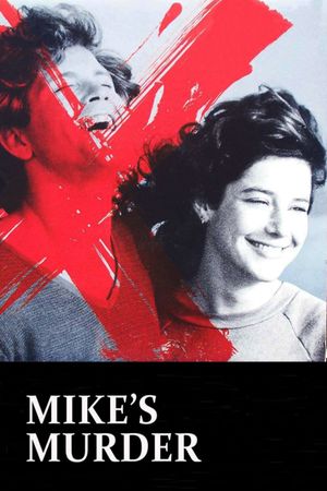 Mike's Murder's poster