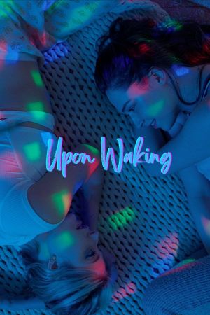 Upon Waking's poster