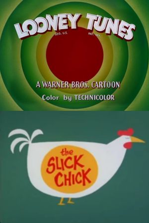 The Slick Chick's poster