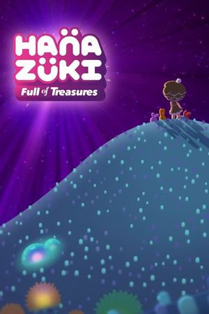 Hanazuki: Full of Treasures's poster