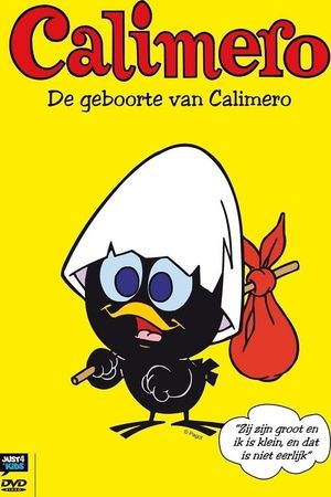 Calimero - De Geboorte Van Calimero's poster