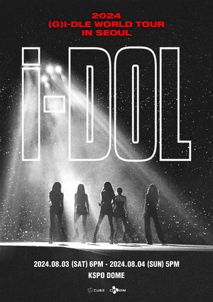 (G)I-DLE - 2024 (G)I-DLE WORLD TOUR [iDOL] IN SEOUL's poster