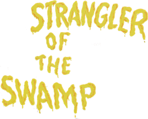 Strangler of the Swamp's poster