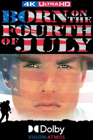 Born on the Fourth of July's poster