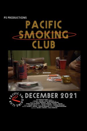 Pacific Smoking Club's poster