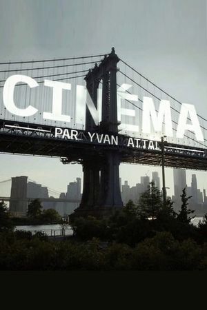 Cinéma par... Yvan Attal's poster