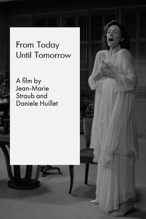From Today Until Tomorrow's poster