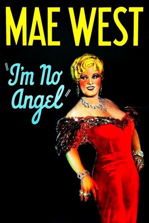 I'm No Angel's poster