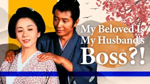 My Beloved Is My Husband's Boss?!'s poster