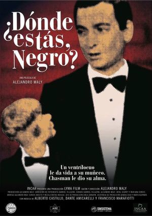 ¿Dónde estás, Negro?'s poster